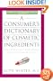 A Consumer's Dictionary of Cosmetic Ingredients, 7th Edition: Complete Information About the Harmful and Desirable Ingredients Found in Cosmetics and Cosmeceuticals