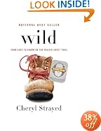 Wild: From Lost to Found on the Pacific Crest Trail (Oprah's Book Club 2.0)