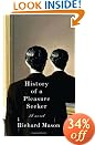 History of a Pleasure Seeker