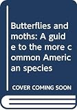 Durenceau, Andre: Butterflies and Moths Durenceau, Andre: Butterflies and Moths