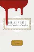 Killer Verse: Poems of Murder and Mayhem by&hellip;