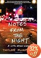Notes from the Night: A Life After Dark