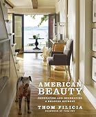 American Beauty: Renovating and Decorating a&hellip;