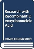 National Academy of Sciences (U.S.): Research with Recombinant DNA: An Academy Forum, March 7-9, 1977
