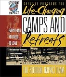 Student Impact Team Staff: Student Impact - Camps & Retreats for High School: Complete Summer Camps, Weekend Retreats, & Small-Group Retreats Student Impact Team Staff: Student Impact - Camps & Retreats for High School: Complete Summer Camps, Weekend Retreats, & Small-Group Retreats