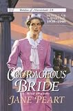 Peart, Jane: Courageous Bride Peart, Jane: Courageous Bride