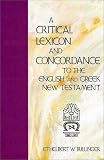 Bullinger, E.W.: A Critical Lexicon and Concordance to the English and Greek New Testament