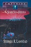 Lawhead, Stephen R.: The Search for Fierra Lawhead, Stephen R.: The Search for Fierra