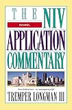 Longman, Tremper: The Niv Application Commentary: Daniel Longman, Tremper: The Niv Application Commentary: Daniel
