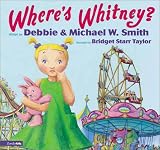Smith, Michael W.: Where's Whitney? Smith, Michael W.: Where's Whitney?