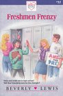 Lewis, Beverly: Freshmen Frenzy