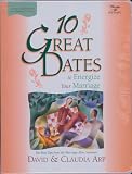 Arp, David: 10 Great Dates to Energize Your Marriage Arp, David: 10 Great Dates to Energize Your Marriage
