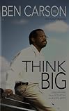 Carson, Ben: Think Big