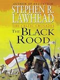 Lawhead, Steve: The Black Rood