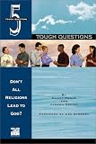 [???]: Don't All Religions Lead to God?