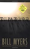Myers, Bill: The Face Of God Myers, Bill: The Face Of God