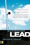 Sweet, Leonard: Summoned to Lead