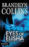 Collins, Brandilyn: Eyes of Elisha Collins, Brandilyn: Eyes of Elisha