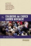 Snyder, Howard: Evaluating The Church Growth Movement: 5 Views Snyder, Howard: Evaluating The Church Growth Movement: 5 Views