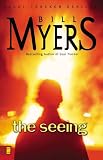Myers, Bill: The Seeing Myers, Bill: The Seeing