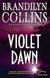 Collins, Brandilyn: Violet Dawn
