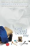 Collins, Brandilyn: Cast a Road before Me
