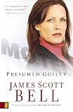 Scott, James: Presumed Guilty