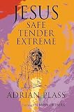 Plass, Adrian: Jesus Safe Tender Extreme