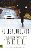 Bell, James: No Legal Grounds