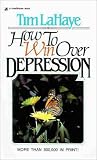 Lahaye, Tim: How to Win over Depression