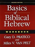 Pratico, Gary D.: Basics of Biblical Hebrew Pratico, Gary D.: Basics of Biblical Hebrew