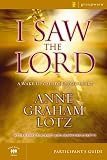 Blackaby, Henry T.: I Saw the Lord: A Wake-up Call for Your Heart Participant's Guide Blackaby, Henry T.: I Saw the Lord: A Wake-up Call for Your Heart Participant's Guide