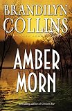 Collins, Brandilyn: Amber Morn