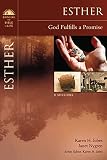 Jobes, Karen H.: Esther: God's Providence Fulfilling God's Promise