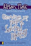 Plass: From Growing Up Pains to the Sacred Diary