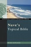 Nave, Orville J.: Nave's Topical Bible Nave, Orville J.: Nave's Topical Bible