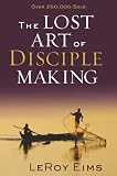 Eims, Leroy: Lost Art of Disciple Making