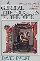 General Introduction to the Bible, A by&hellip;
