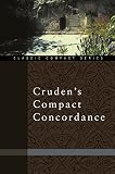 Alexander Cruden: Cruden's Compact Concordance