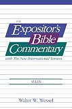 Wessel, Walter W.: The Expositor's Bible Commentary With the New International Version: Mark