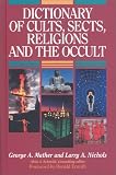 Mather, George A.: Encyclopedic Dictionary of Cults, Sects, And World Religions