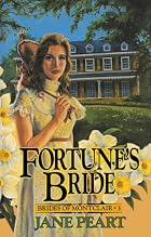 Fortune's Bride (Brides of Montclair, Book&hellip;