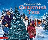 Osborne, Rick: The Legend of the Christmas Tree: The Inspirational Story of a Treasured Tradition Osborne, Rick: The Legend of the Christmas Tree: The Inspirational Story of a Treasured Tradition
