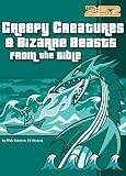 Osborne, Rick: Creepy Creatures & Bizarre Beasts from the Bible
