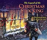 Osborne, Rick: The Legend of the Christmas Stocking: An Inspirational Story of a Wish Come True Osborne, Rick: The Legend of the Christmas Stocking: An Inspirational Story of a Wish Come True