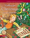 Bostrom, Kathleen Long: Waiting for Christmas: A Story about the Advent Calendar