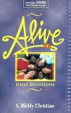 Christian, S. Rickly: Alive: Daily Devotions for Young People Christian, S. Rickly: Alive: Daily Devotions for Young People