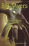 Myers, Bill: Dark Power Collection Myers, Bill: Dark Power Collection