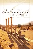 Kaiser, Walter C., Jr.: Archaeological Study Bible : An Illustrated Walk Through Biblical History and Culture Kaiser, Walter C., Jr.: Archaeological Study Bible : An Illustrated Walk Through Biblical History and Culture