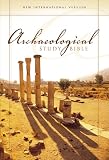 Garrett, Duane: Archaeological Study Bible : An Illustrated Walk Through Biblical History and Culture Garrett, Duane: Archaeological Study Bible : An Illustrated Walk Through Biblical History and Culture